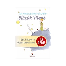 Küçük Prens ve Küçük Prens'i Okuma Rehberi - Merve Otçeken -  Antoine de Saint-Exupery - Tuti Kitap