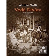 Veda Divanı (Ciltli) / Ahmet Telli