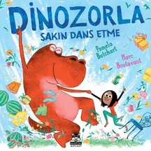 Dinozorla Sakın Dans Etme - Fglt-752501