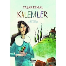 Kalemler - Yaşar Kemal - Yapı Kredi Yayınları