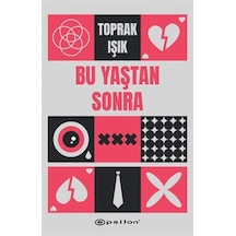 Bu Yaştan Sonra / Toprak Işık
