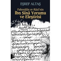 Fahreddin Er -Rz'Nin İbn Sn  Yorumu ve Eleştirisi  - Eşref Altaş  - İz Yayıncılık