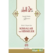 Ruhul Beyandan Kıssalar ve Hisseler