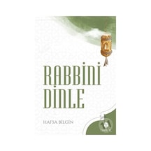 Rabbini Dinle  - Hafsa Bilgin  - Tahlil Yayınları