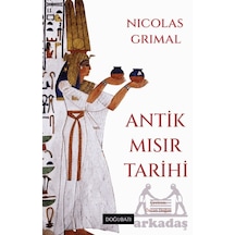 Antik Mısır Tarihi Doğu Batı Yayınları