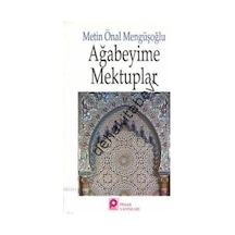 Ağabeyime Mektuplar  - Metin Önal Mengüşoğlu  - Pınar Yayıncılık