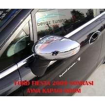 Ford Fiesta Ayna Kapağı Krom Nikelaj 2009 Sonrası