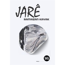 Jarê / Ramazan Kavak