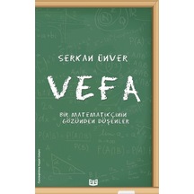Vefa - Bir Matematikçinin Gözünden Düşenler - Serkan Ünver - Vaveyla