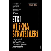 Etki Ve İkna Stratejileri
