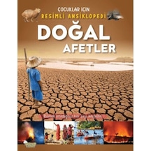 Doğal Afetler - Çocuklar İçin Resimli Ansiklopedi - Ccgx-835319
