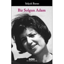 Bir Solgun Adam: Bütün Eserleri