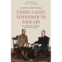 Atatürk Ün Silah Arkadaşı Cemil Cahit Toydemir İn Anıları Kronik Kitap