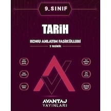 Avantaj 9. Sınıf Tarih Konu Anlatım Fasikülleri