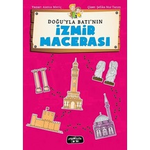 Doğu'la Batı'nın İzmir Macerası - Beyza Mailmail - Yediveren Çocuk