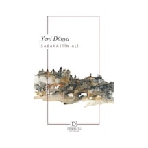Yeni Dünya - Sabahattin Ali - Dekalog Yayınları