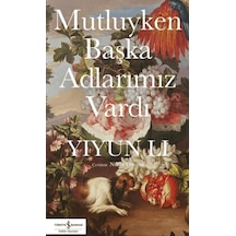 Mutluyken Başka Adlarımız Vardı - Aıaı-883719