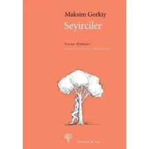 Seyirciler - Maksim Gorki - Yordam Kitap