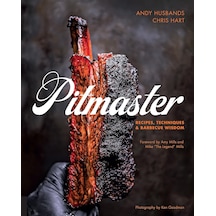 Pitmaster: Recipes, Techniques, And Barbecue Wisdom A Cookbook