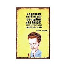 Kuşe Kağıt Duvar Posteri Yaşamak Ümitli Bir Iştir Nazım Hikmet Retro Vintage Drtr0019 7/8 Yaş
