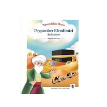 Nasreddin Hoca Peygamberimizi Anlatıyor - Mehmet Nezir Gül - Türkiye Diyanet Vakfı Yayınları