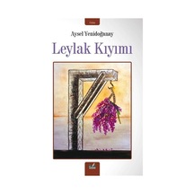 Leylak Kıyımı - Aysel Yenidoğanay - İzan Yayıncılık