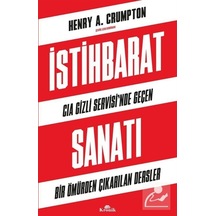 Istihbarat Sanatı / Henry A. Crumpton 9786258431513