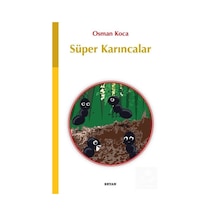 Mercankitap Süper Karıncalar / Osman Koca