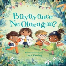 Büyüyünce Ne Olacağım