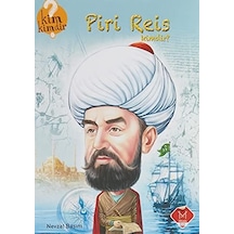 Kim Kimdir Serisi - Piri Reis Kimdir