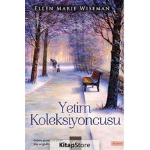 Yetim Koleksiyoncusu / Ellen Marie Wiseman