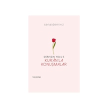 Kur'an Temalı Derin Düşünceler Ve İletişim Üzerine Yazılar