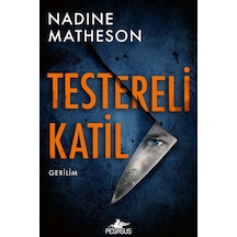 Testereli Katil Dedektif Anjelica Henley Serisi 1 Nadine Matheson