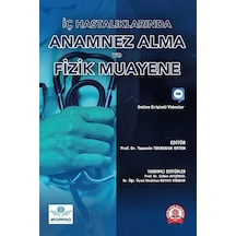 İç Hastalıklarında Anamnez Alma Ve Fizik Muayene
