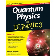Quantum Physics For Dummies 9781118460825