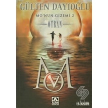Mo'Nun Gizemi 2 Otran - Gülten Dayıoğlu