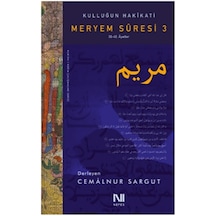 Kulluğun Hakikati-Meryem Suresi 3 - Cemalnur Sargut - Nefes Yayıncılık