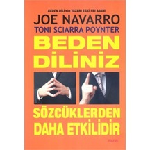 Beden Diliniz Sözcüklerden Daha Etkilidir /joe Navarro /