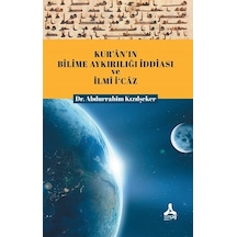 Kur An In Bilime Aykırılığı İddiası Ve İlmi İ Caz
