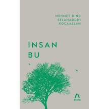 İnsan Bu - Mehmet Dinç - Aşina