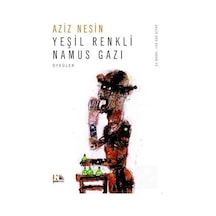 Yeşil Renkli Namus Gazı - Aziz Nesin - Nesin Yayınevi