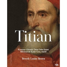Titian / Kırmızıyı Görmek: Titian Daha İyisini Bilemeyecek Kad...