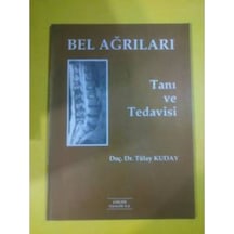 Bel Ağrıları Tanı Ve Tedavi Tülay Kuday