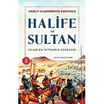 Halife ve Sultan - Vasilij Vladimiroviç Barthord - Yeditepe Yayınevi