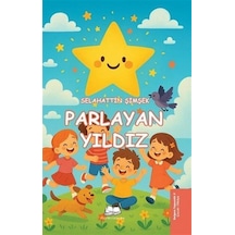 Parlayan Yıldız / Selahattin Şimşek