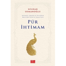 Pür İhtimam: Nezaket, Zarafet Ve Öz Güven Dolu Bir Hayatın İnşası İçin - Kyut-758656