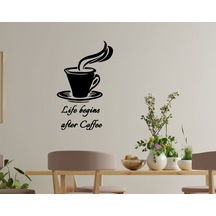 Bk Home Life Begins After Coffee Tasarımlı Duvar Sticker-1