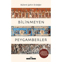 Bilinmeyen Peygamberler - Ezjı-722613