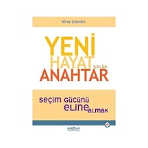 Yeni Hayat İçin Bir Anahtar