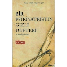 Bir Psikiyatristin Gizli Defteri En Sıradışı İkinciel Kullanılmış Kitap